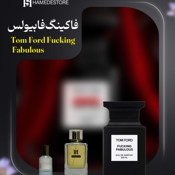 خرید عطر تام فورد فاکینگ فابیولس | حامد استور